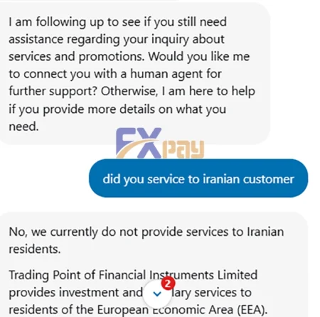 اسکرینشات چت پشتیبانی بروکر XM که تایید میکند شعبه اروپایی (Trading Point) به دلیل محدودیتهای قانونی به ساکنان ایران خدماتی ارائه نمیدهد.