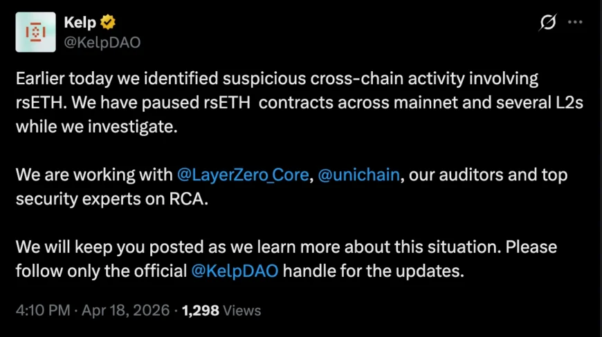 اعلام پروتکل Kelp درباره فعالیت مشکوک و توقف قراردادهای rsETH پس از هک ۲۹۳ میلیون دلاری پل میانزنجیرهای